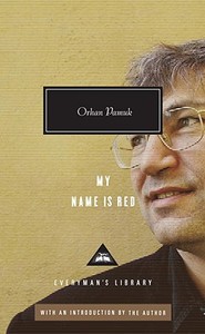 My Name Is Red di Orhan Pamuk edito da EVERYMANS LIB
