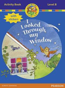 Jamboree Storytime Level B: I Looked Through My Window Activity Book With Stickers di Bill Laar, Jackie Holderness, Neil Griffiths edito da Pearson Education Limited