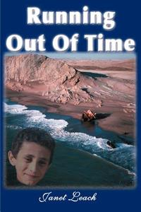 Running Out of Time di Janet L. Leach edito da iUniverse
