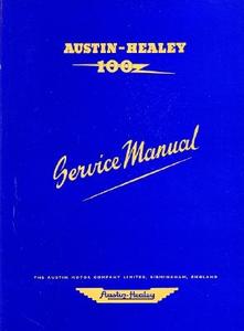 Austin Healey 100 Workshop Manual di Brooklands Books Ltd edito da Brooklands Books Ltd