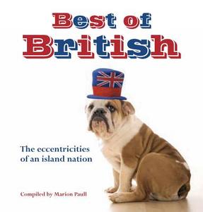 Best Of British di CICO Books edito da Ryland, Peters & Small Ltd