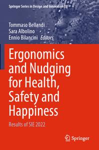 Ergonomics and Nudging for Health, Safety and Happiness edito da Springer International Publishing