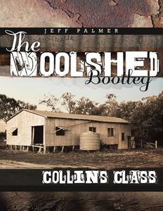 The WoolShed BootLeg di Jeff Palmer edito da Balboa Press