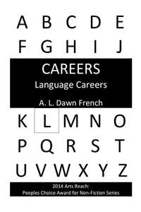 Language Careers di Dawn French edito da Createspace