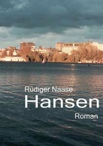 Hansen di Rüdiger Naase edito da Books on Demand