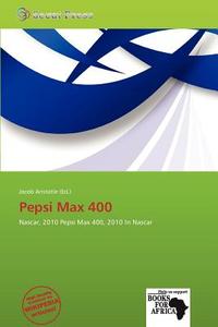 Pepsi Max 400 edito da Crypt Publishing