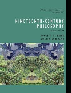 Philosophic Classics, Volume IV di Forrest Baird edito da Taylor & Francis Ltd