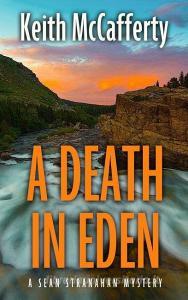A Death in Eden di Keith Mccafferty edito da THORNDIKE PR