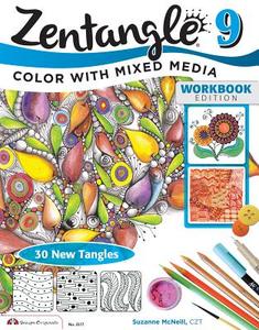 Zentangle 9, Workbook Edition di CZT Suzanne McNeill edito da Design Originals