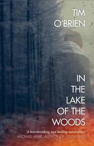 In the Lake of the Woods di Tim O'Brien edito da HarperCollins Publishers