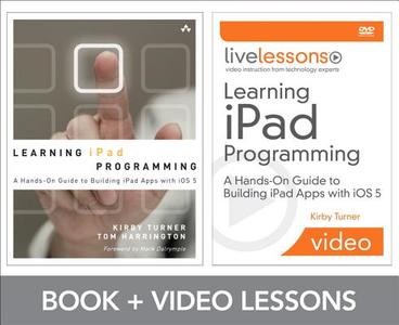 Learning iPad Programming LiveLessons Bundle di Kirby Turner, Tom Harrington edito da Addison Wesley