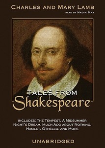 Tales from Shakespeare di Charles Lamb, Mary Lamb edito da Blackstone Audiobooks