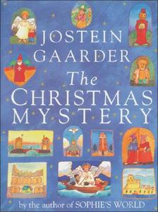 The Christmas Mystery di Jostein Gaarder edito da Moyer Bell Ltd ,u.s.