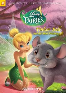 Tinker Bell and the Most Precious Gift di Carlo Panaro, Tea Orsi edito da Papercutz