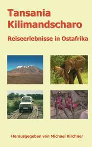 Tansania Kilimandscharo edito da Books on Demand
