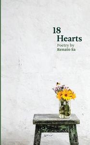 18 Hearts di Renato Sa edito da BOOKBABY