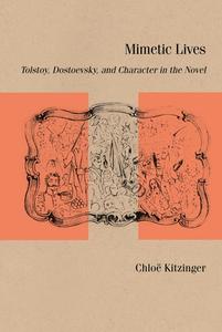 Mimetic Lives di Chloe Kitzinger edito da Northwestern University Press