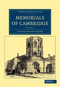 Memorials of Cambridge - Volume 3 di Charles Henry Cooper edito da Cambridge University Press