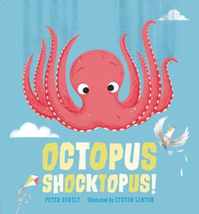 Octopus Shocktopus! di Peter Bently edito da NOSY CROW
