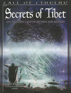 Secrets of Tibet di Jason Williams edito da CHAOSIUM INC