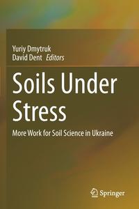 Soils Under Stress edito da Springer International Publishing