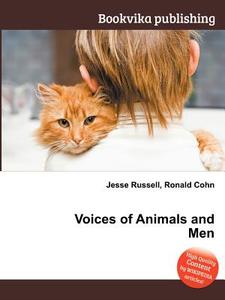 Voices Of Animals And Men edito da Book On Demand Ltd.