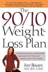 The 90/10 Weight-Loss Plan di Joy Bauer edito da St. Martins Press-3PL