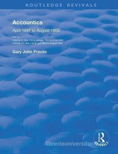 Accountics, Part III di Gary John Previts edito da Taylor & Francis Ltd