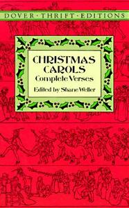 Christmas Carols: Complete Verses di Dover Thrift Editions, Thrift Editions Dover edito da DOVER PUBN INC