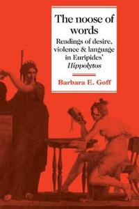 The Noose of Words di Barbara E. Goff edito da Cambridge University Press
