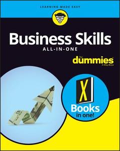 Business Skills All-in-One For Dummies di Consumer Dummies edito da John Wiley & Sons Inc
