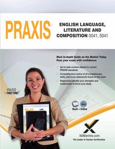 Praxis English Language, Literature and Composition 0041, 5041 Book and Online di Sharon A. Wynne edito da XAMONLINE.COM