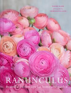 RANUNCULUS di NAOMI SLADE edito da QUARTO PUBLISHING GROUP