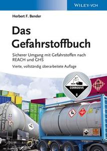 Das Gefahrstoffbuch di Herbert F. Bender edito da Wiley VCH Verlag GmbH