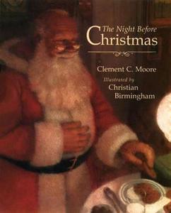The Night Before Christmas di Clement C. Moore edito da Harpercollins Publishers