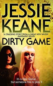 Dirty Game di Jessie Keane edito da HarperCollins Publishers
