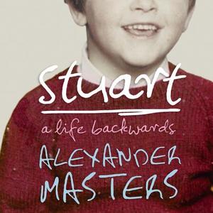 Stuart di Alexander Masters edito da HarperCollins Publishers