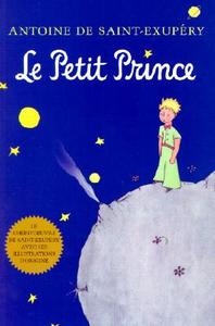 Le Petit Prince (French) di Antoine de Saint-Exupery edito da Houghton Mifflin Harcourt