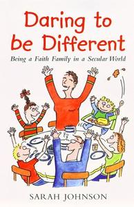 Daring to be Different di Sarah Johnson edito da Darton, Longman & Todd Ltd