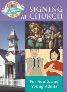 Signing At Church (bsls) di Stanley Collins edito da Garlic Press