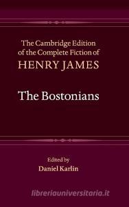 The Bostonians di Henry James edito da Cambridge University Press
