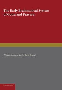 The Early Brahmanical System of Gotra and Pravara edito da Cambridge University Press