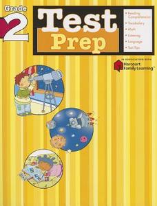 Test Prep: Grade 2 (Flash Kids Harcourt Family Learning) di Flash Kids Editors edito da FLASH KIDS