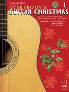 Everybody's Guitar Christmas, Book 1 edito da ALFRED MUSIC