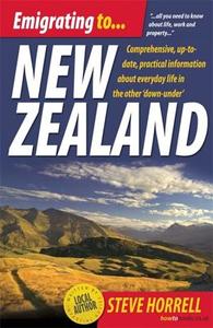 Emigrating To New Zealand di Steve Horrell edito da Little, Brown Book Group
