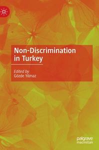 Non-Discrimination In Turkey edito da Springer International Publishing AG