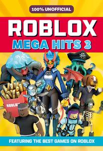 100% Unofficial Roblox Mega Hits 3 di Farshore edito da HarperCollins Publishers