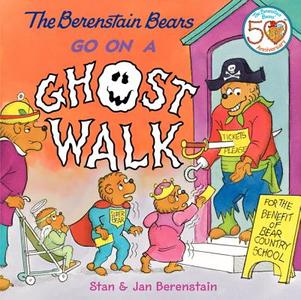 The Berenstain Bears Go on a Ghost Walk di Jan Berenstain, Stan Berenstain edito da HARPER FESTIVAL