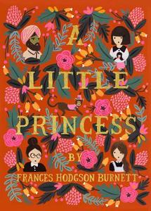 A Little Princess di Frances Hodgson Burnett edito da Penguin LCC US