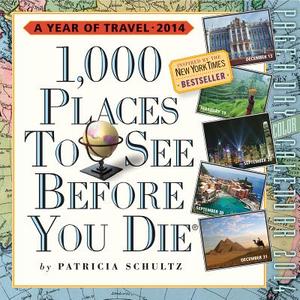 1,000 Places To See Before You Die Calendar 2014 di Patricia Schultz edito da Workman Publishing